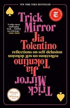 Cover art for Trick Mirror: Reflections on Self-Delusion