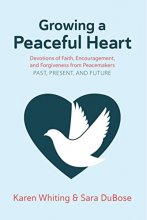 Cover art for Growing a Peaceful Heart (Volume 1)