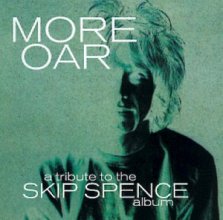 Cover art for More Oar: Tribute to Alexander Skip Spence