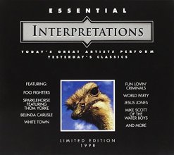 Cover art for Essential Interpretations: Today's Great Artists Perform Yesterday's Classics