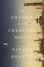 Cover art for The Shadow of the Crescent Moon: A Novel