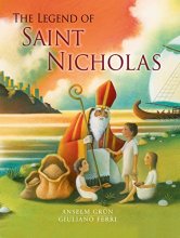 Cover art for The Legend of Saint Nicholas (Incredible Lives for Young Readers)