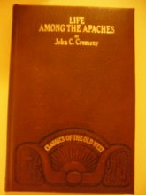 Cover art for Life Among the Apaches (Classics of Old West)