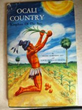 Cover art for Ocali Country, Kingdom of the Sun: A History of Marion County, Florida