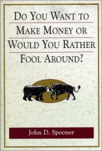 Cover art for Do You Want To Make Money Or Would You Rather Fool Around ?