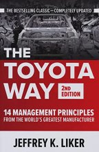 Cover art for The Toyota Way, Second Edition: 14 Management Principles from the World's Greatest Manufacturer