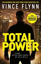 Cover art for Total Power (Volume 19) (The Mitch Rapp Series)