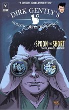 Cover art for Dirk Gently's Holistic Detective Agency: A Spoon Too Short