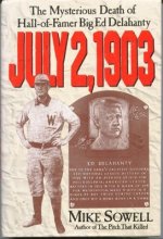 Cover art for July 2, 1903: The Mysterious Death of Hall-Of-Famer Big Ed Delahanty