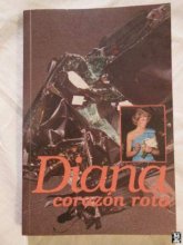 Cover art for Diana, Corazon Roto/ Diana, Broken Hearted (Spanish Edition)