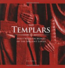 Cover art for The Templars: Holy Warrior Monks of the Ancient Lands