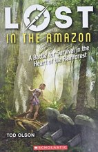 Cover art for Lost in the Amazon: A Battle for Survival in the Heart of the Rainforest (Lost #3) (3)