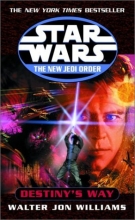 Cover art for Destiny's Way (Star Wars: The New Jedi Order #14)