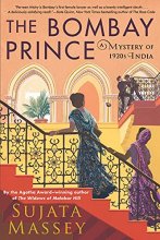 Cover art for The Bombay Prince (A Perveen Mistry Novel)