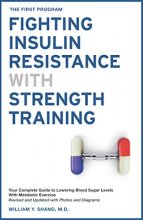 Cover art for The FIRST Program: Fighting Insulin Resistance with Strength Training: Your Optimal Exercise Guide to Diabetes Prediabetes Metabolic Syndrome Cholesterol, a Science Based Approach
