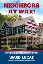 Cover art for Neighbors At War! The Creepy Case Against Your Homeowners Association