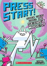 Cover art for Super Cheat Codes and Secret Modes!: A Branches Book (Press Start #11) (11)