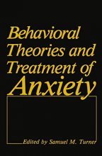 Cover art for Behavioral Theories and Treatment of Anxiety