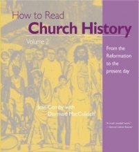 Cover art for How to Read Church History Volume 2: From the Reformation to the Present (The Crossroad Adult Christian Formation)