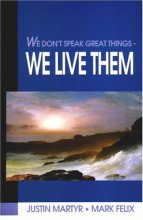 Cover art for We Don't Speak Great Things - We Live Them