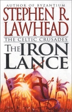 Cover art for The Iron Lance (The Celtic Crusades #1)