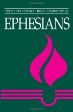 Cover art for Ephesians (Believers Church Bible Commentary)