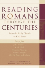 Cover art for Reading Romans through the Centuries: From the Early Church to Karl Barth