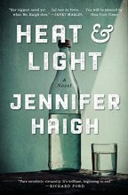 Cover art for Heat and Light: A Novel