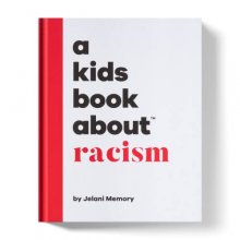 Cover art for A Kids Book About Racism