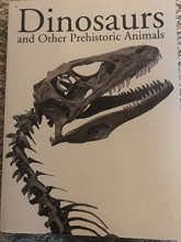 Cover art for DINOSAURS AND OTHE PREHISTORIC ANIMALS