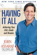 Cover art for Having It All: Achieving Your Life's Goals and Dreams