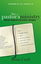 Cover art for The Pastor's Ministry: Biblical Priorities for Faithful Shepherds