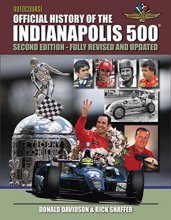 Cover art for Autocourse Official Illustrated History of the Indianapolis 500: Includes Tribute to Dan Wheldon