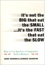 Cover art for It's Not the Big that Eat the Small...It's the Fast that Eat the Slow