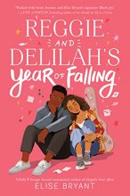 Cover art for Reggie and Delilah's Year of Falling