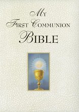 Cover art for My First Communion Bible (White)