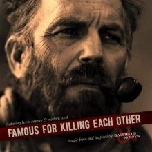 Cover art for Famous For Killing Each Other: Music From and Inspired by Hatfields & McCoys