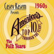 Cover art for Casey Kasem: Top Ten - 60's the Folk Years / Various