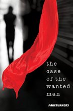 Cover art for The Case of the Wanted Man (Detective) (Pageturners)