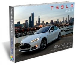 Cover art for Tesla Model S - Best Car Ever!