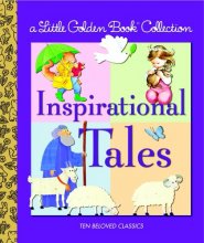 Cover art for Little Golden Book Collection: Inspirational Tales