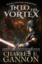 Cover art for Into the Vortex (2) (Vortex of Worlds)