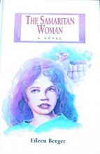 Cover art for The Samaritan Woman: A Novel (Harper's Library of Biblical Fiction)