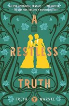 Cover art for A Restless Truth (The Last Binding, 2)