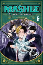 Cover art for Mashle: Magic and Muscles, Vol. 6 (6)