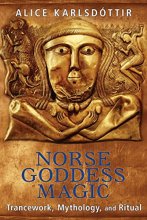 Cover art for Norse Goddess Magic: Trancework, Mythology, and Ritual