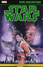 Cover art for STAR WARS LEGENDS EPIC COLLECTION: THE NEW REPUBLIC VOL. 3 (Epic Collection: Star Wars Legends, 3)