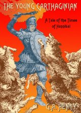 Cover art for The Young Carthaginian Lib/E: A Tale of the Times of Hannibal