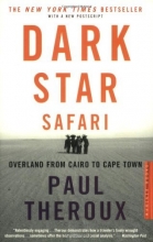 Cover art for Dark Star Safari: Overland from Cairo to Capetown