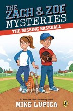 Cover art for The Missing Baseball (Zach and Zoe Mysteries, The)